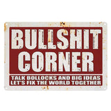 "Bullsh** Corner" Metal Poster